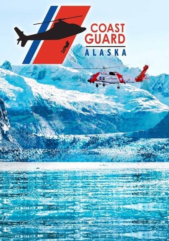 Coast Guard Alaska - Season 1 Coast Guard Alaska - Season 1
