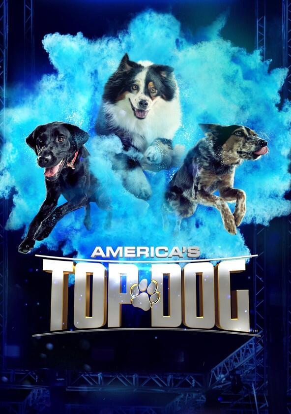 America's Top Dog - Season 2 America's Top Dog - Season 2