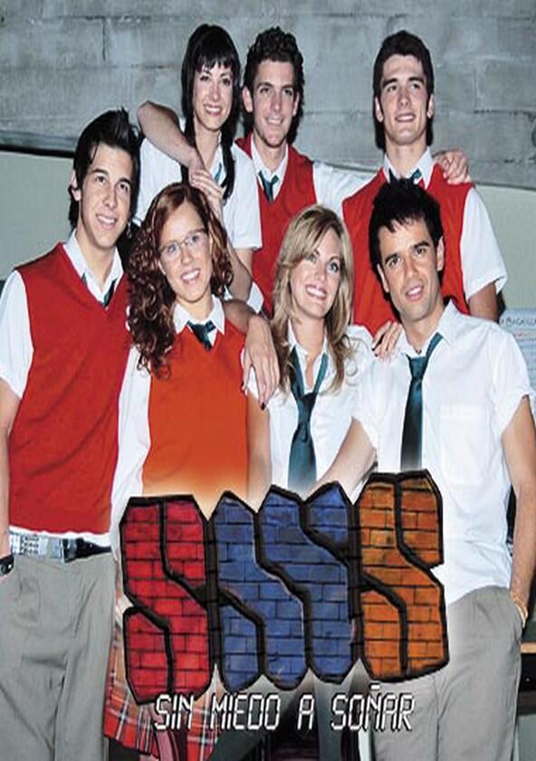 SMS: Sin Miedo a Soñar - Season 2 SMS: Sin Miedo a Soñar - Season 2