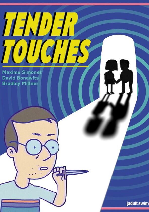 Tender Touches - Season 2 Tender Touches - Season 2