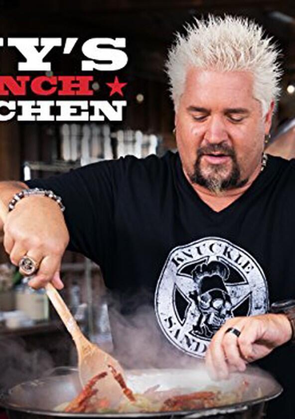 Guy's Ranch Kitchen - Season 7 Guy's Ranch Kitchen - Season 7