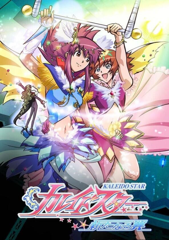 Kaleido Star - Season 2 Kaleido Star - Season 2