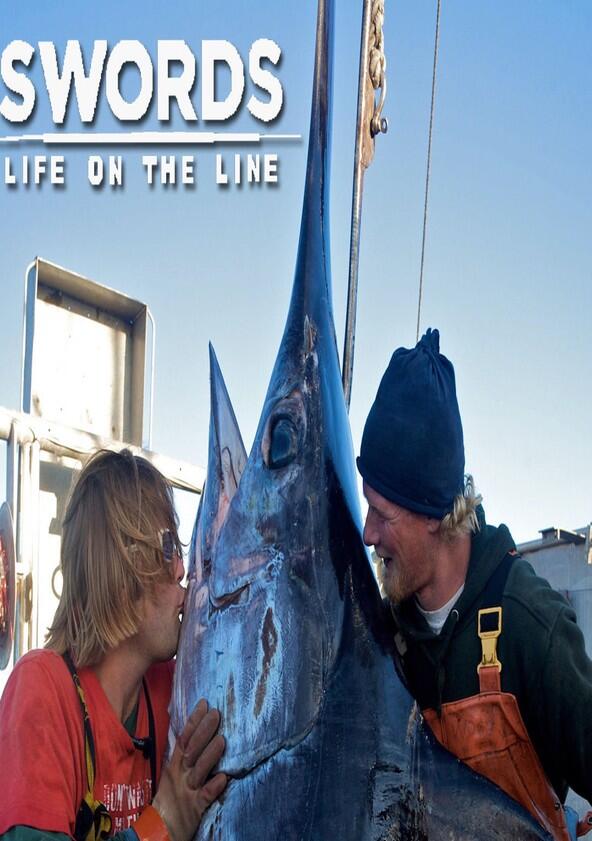 Swords: Life on the Line - Season 3 Swords: Life on the Line - Season 3