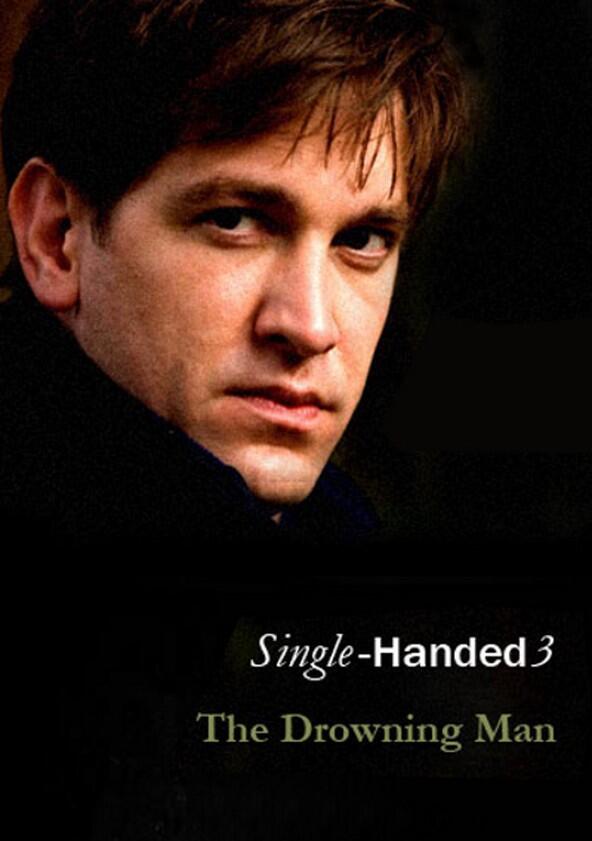 Single-Handed - Season 3 Single-Handed - Season 3