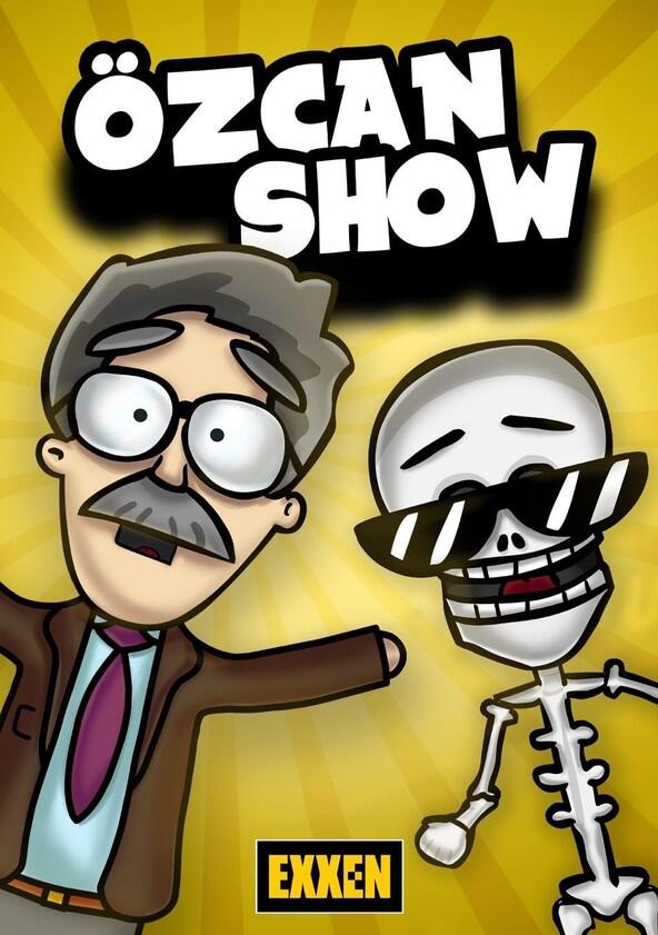 Özcan Show Özcan Show