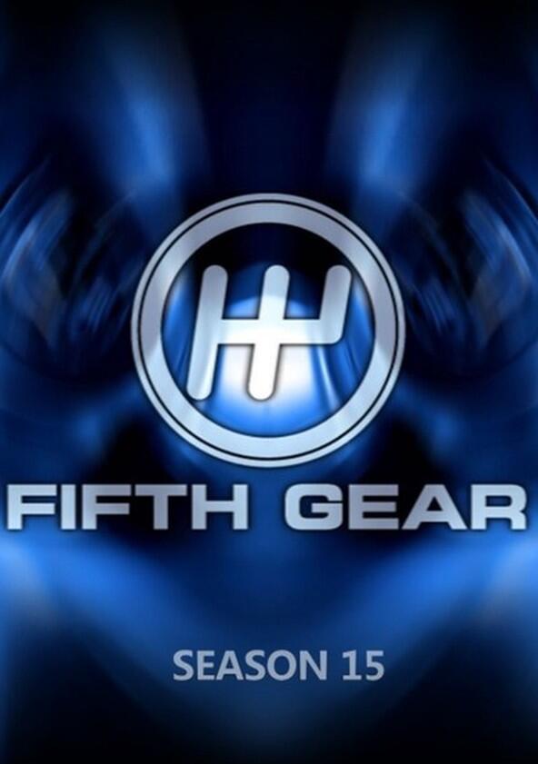 Fifth Gear - Season 15 Fifth Gear - Season 15