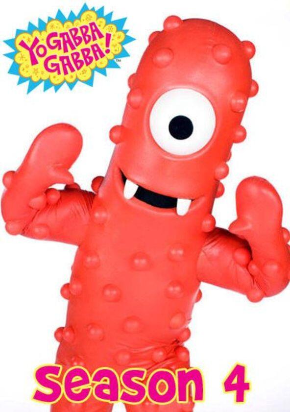 Yo Gabba Gabba! - Season 4 Yo Gabba Gabba! - Season 4