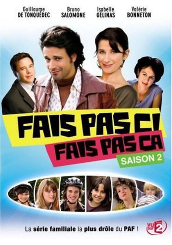 Fais pas ci, fais pas ça - Season 2 Fais pas ci, fais pas ça - Season 2