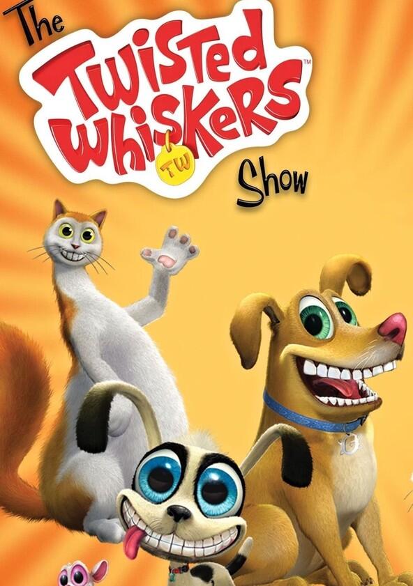 The Twisted Whiskers Show - Season 1 The Twisted Whiskers Show - Season 1