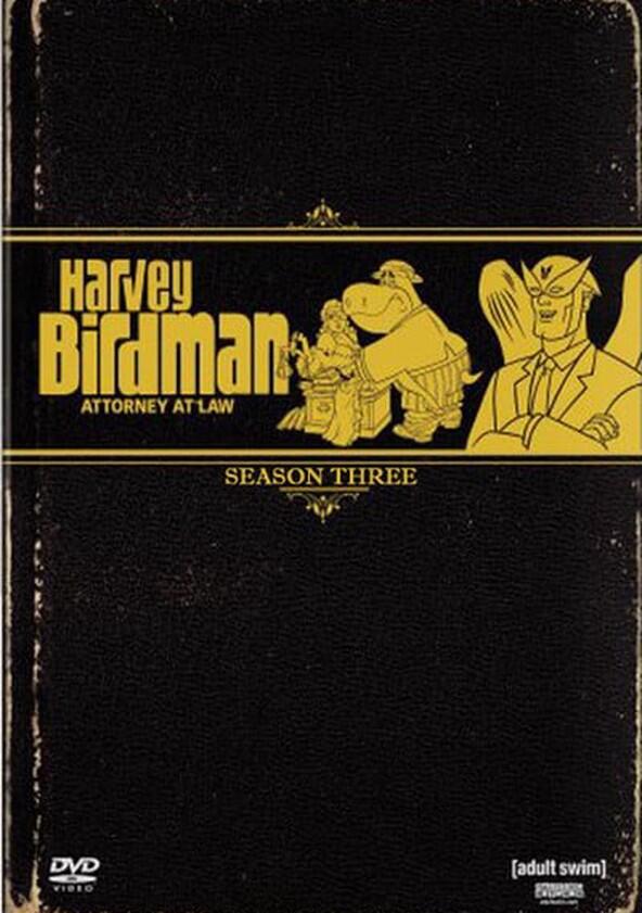 Harvey Birdman, Attorney at Law - Season 3 Harvey Birdman, Attorney at Law - Season 3