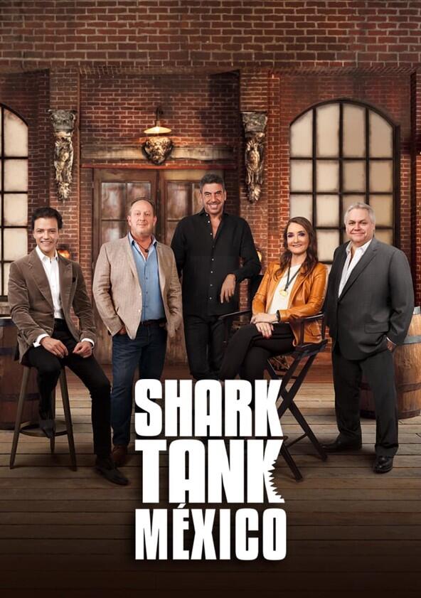 Shark Tank Mexico - Season 5 Shark Tank Mexico - Season 5