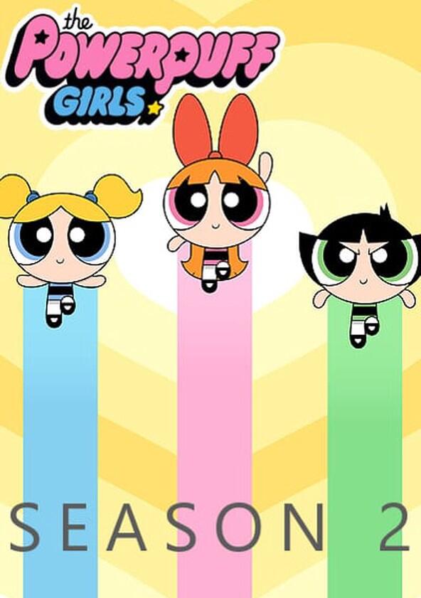 The Powerpuff Girls - Season 2 The Powerpuff Girls - Season 2