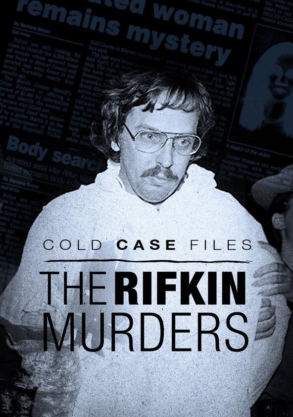 Cold Case Files: The Rifkin Murders - Season 1 Cold Case Files: The Rifkin Murders - Season 1
