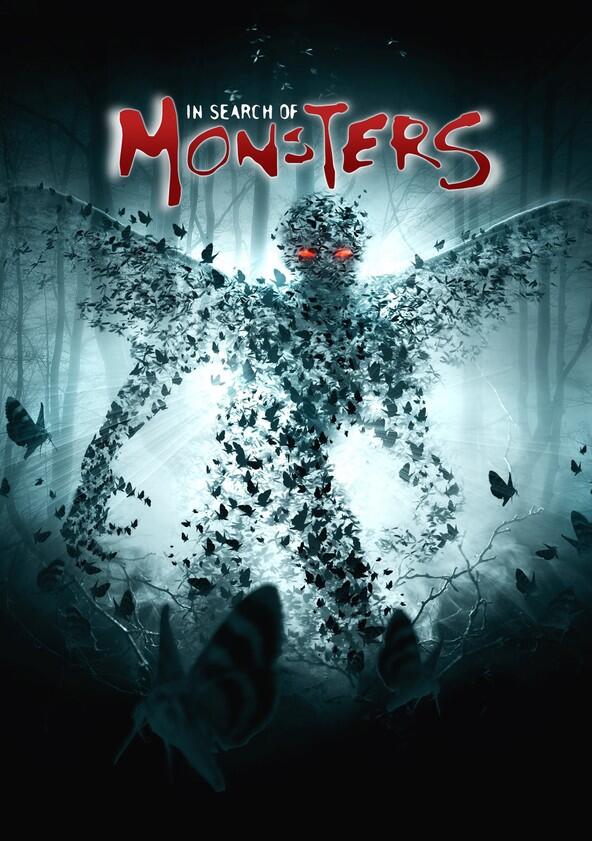 In Search of Monsters - Season 1 In Search of Monsters - Season 1