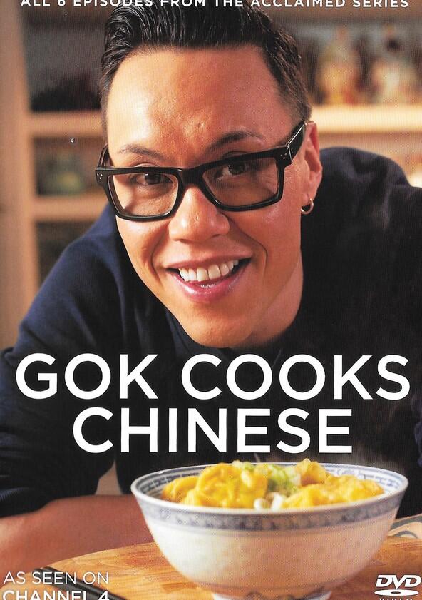 Gok Cooks Chinese - Season 1 Gok Cooks Chinese - Season 1