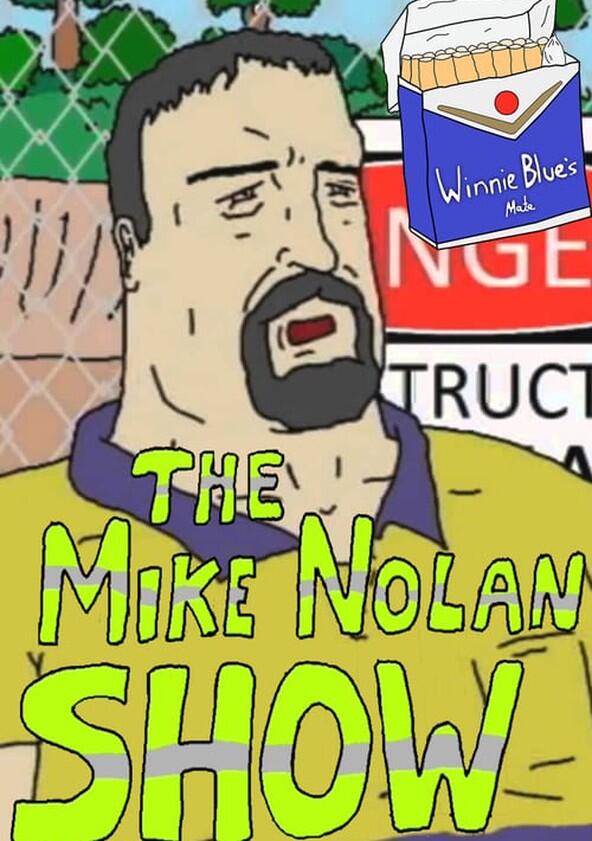 The Mike Nolan Show - Season 1 The Mike Nolan Show - Season 1