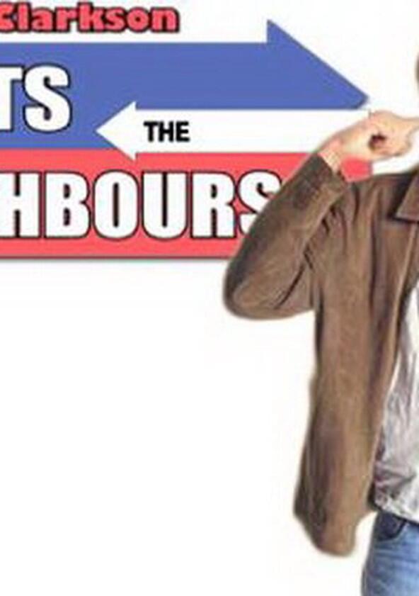 Jeremy Clarkson Meets the Neighbours - Season 1 Jeremy Clarkson Meets the Neighbours - Season 1