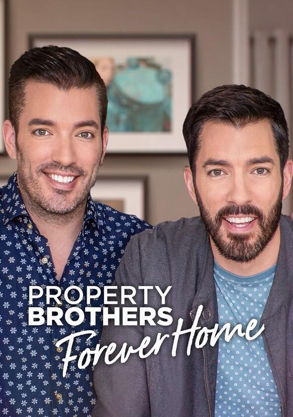 Property Brothers: Forever Home - Season 5 Property Brothers: Forever Home - Season 5