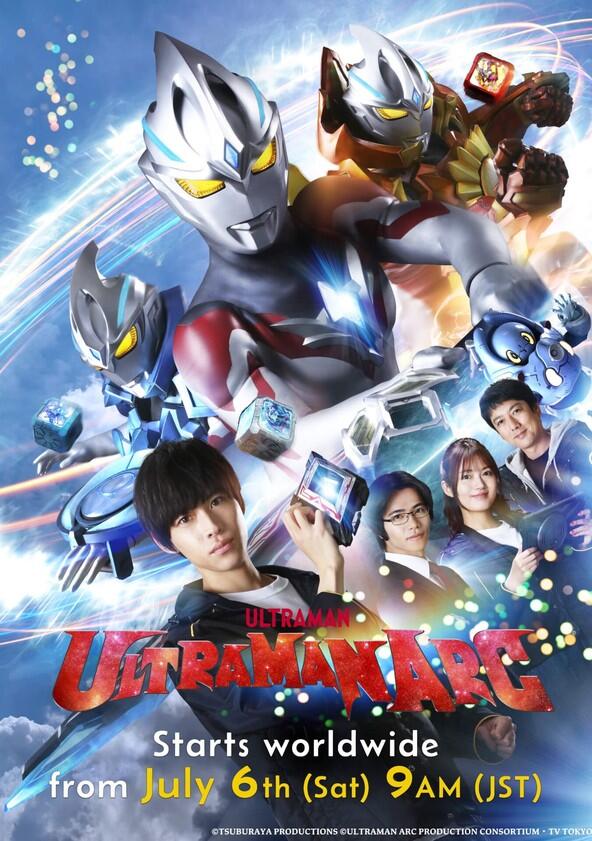 Ultraman Arc - Season 1
