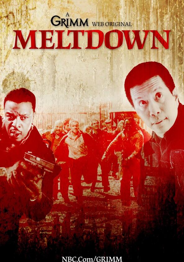 Meltdown - Season 1 Meltdown - Season 1