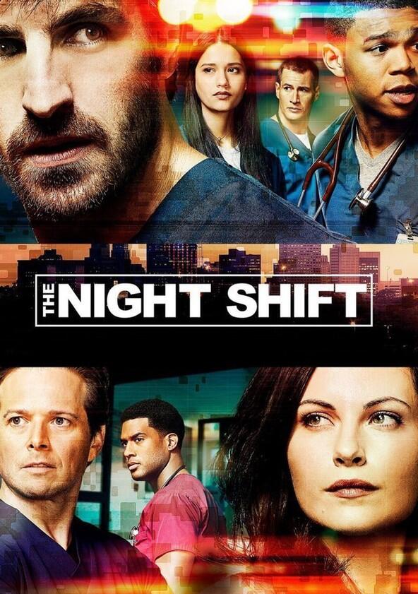 The Night Shift - Season 3 The Night Shift - Season 3