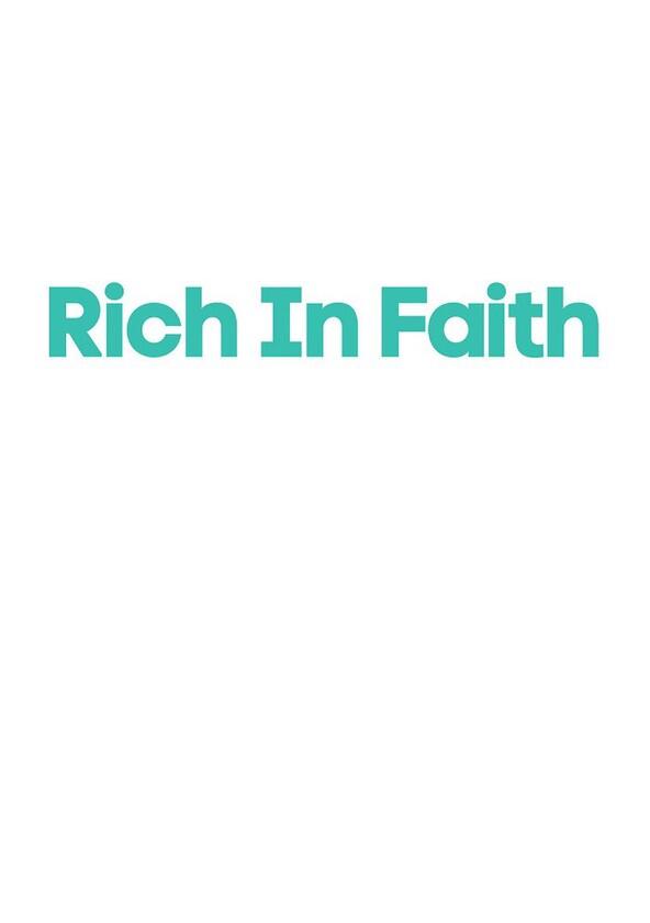 Rich in Faith - Season 1 Rich in Faith - Season 1