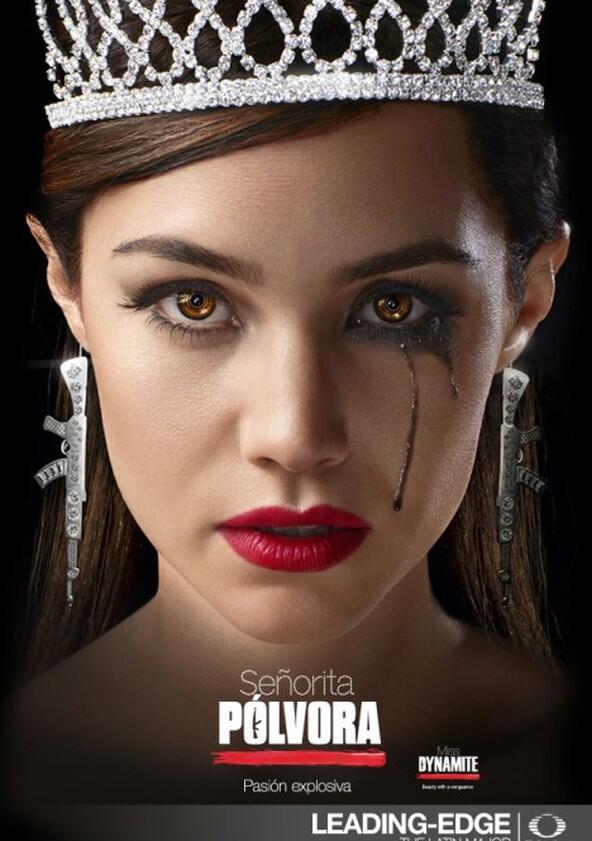 Señorita Pólvora - Season 1 Señorita Pólvora - Season 1