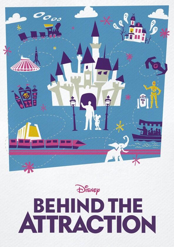 Behind the Attraction - Season 1 Behind the Attraction - Season 1