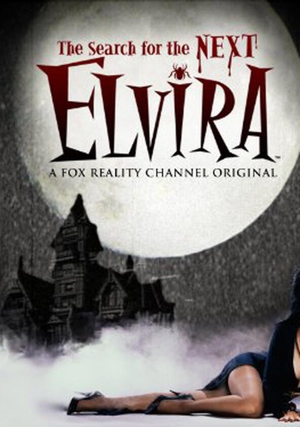 The Search for the Next Elvira - Season 1 The Search for the Next Elvira - Season 1