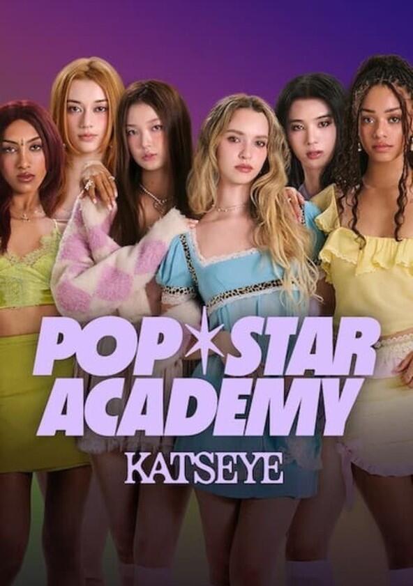 Pop Star Academy: KATSEYE - Season 1 Pop Star Academy: KATSEYE - Season 1