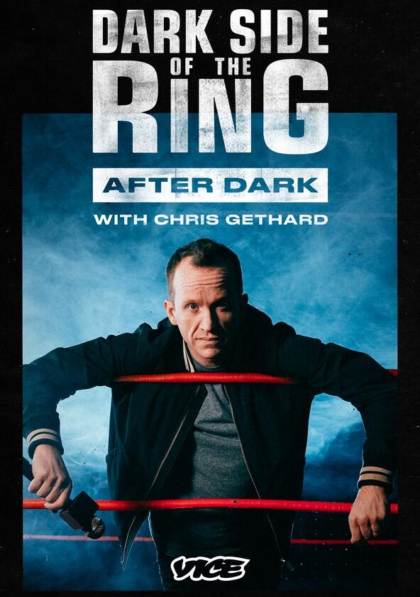 Dark Side of the Ring: After Dark - Season 1 Dark Side of the Ring: After Dark - Season 1