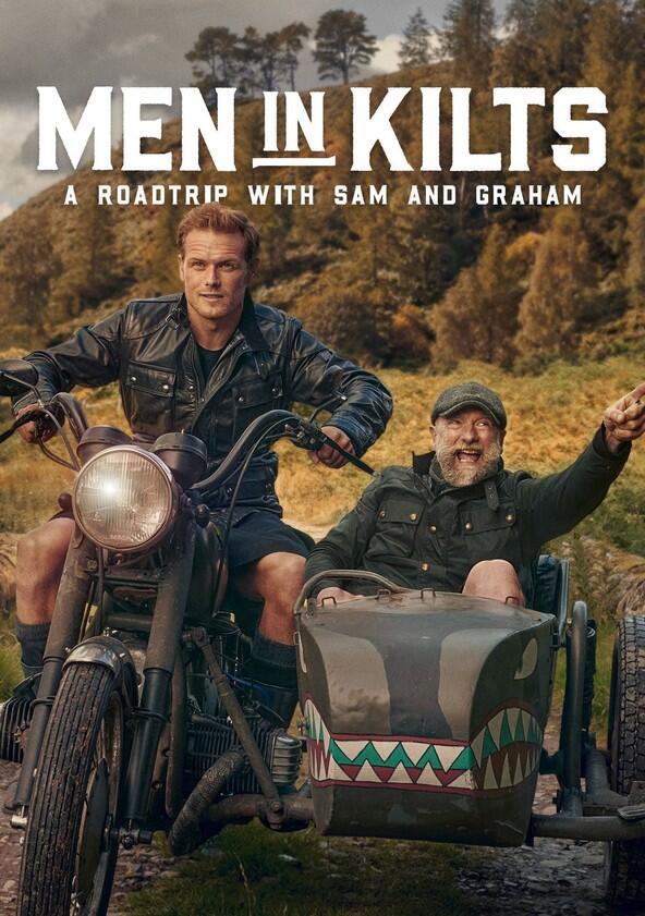 Men in Kilts: A Roadtrip with Sam and Graham - Season 1 Men in Kilts: A Roadtrip with Sam and Graham - Season 1