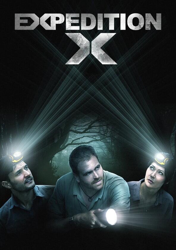 Expedition X - Season 1 Expedition X - Season 1