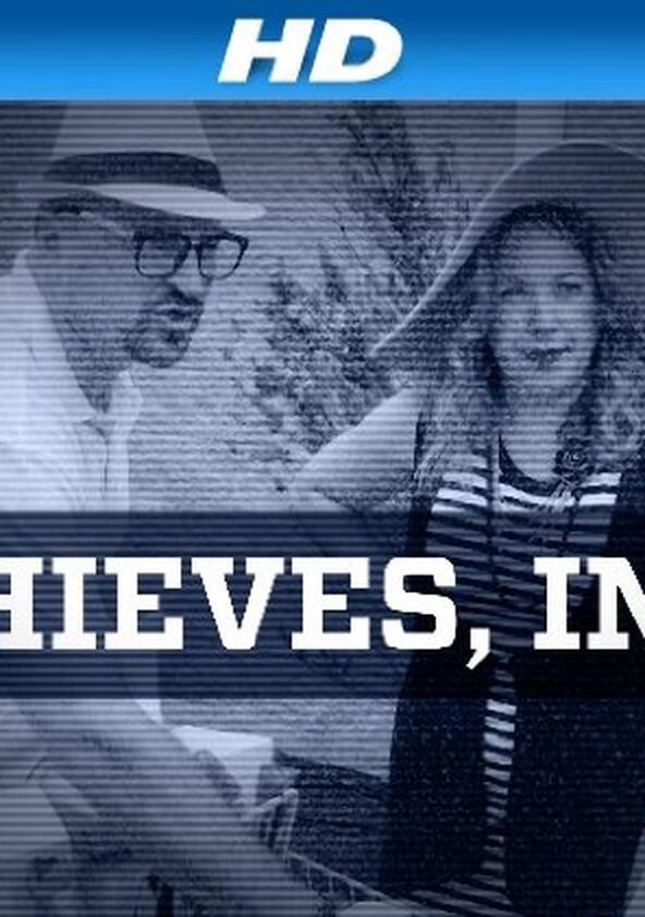 Thieves, Inc. - Season 1 Thieves, Inc. - Season 1