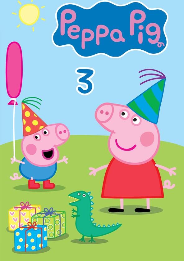 Peppa Pig - Season 3 Peppa Pig - Season 3