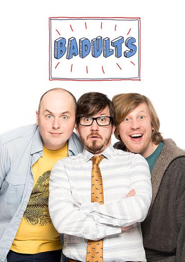 Badults - Season 2 Badults - Season 2