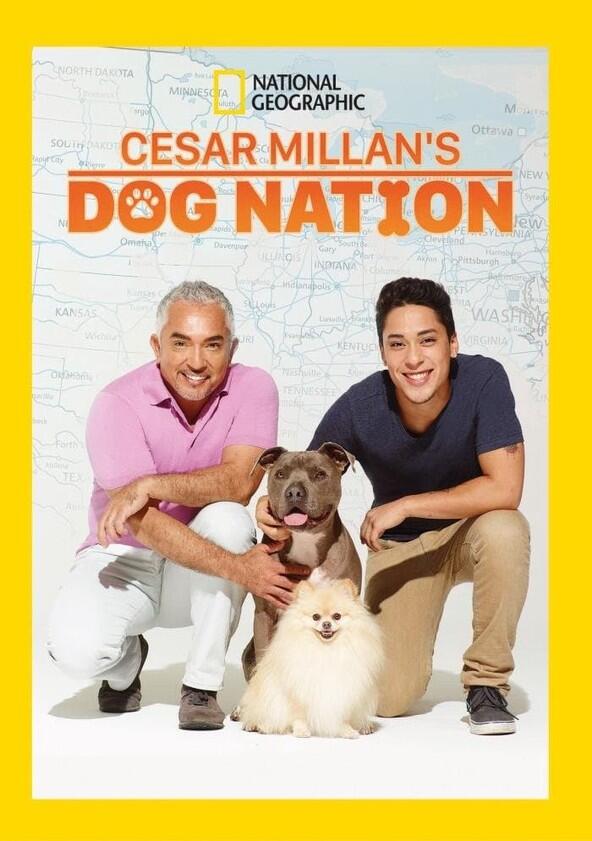 Cesar Millan's Dog Nation - Season 1 Cesar Millan's Dog Nation - Season 1