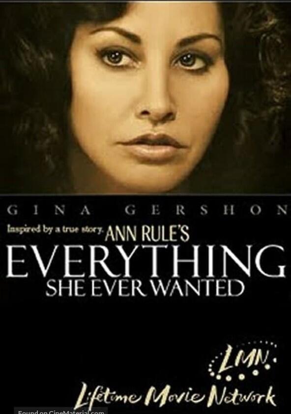 Everything She Ever Wanted - Season 1 Everything She Ever Wanted - Season 1