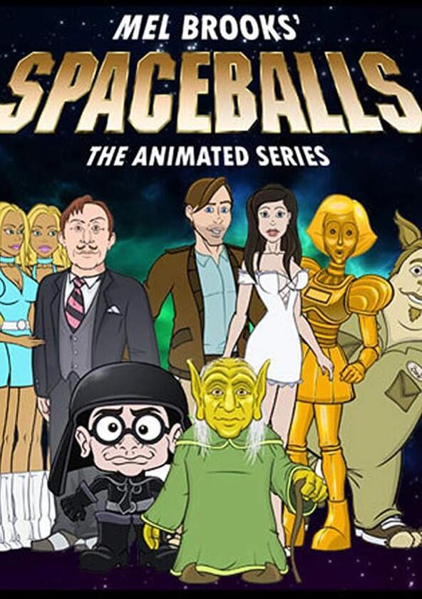 Spaceballs: The Animated Series - Season 1 Spaceballs: The Animated Series - Season 1