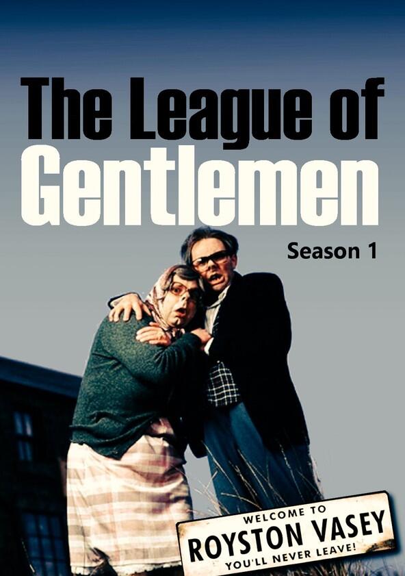 The League of Gentlemen - Season 1 The League of Gentlemen - Season 1
