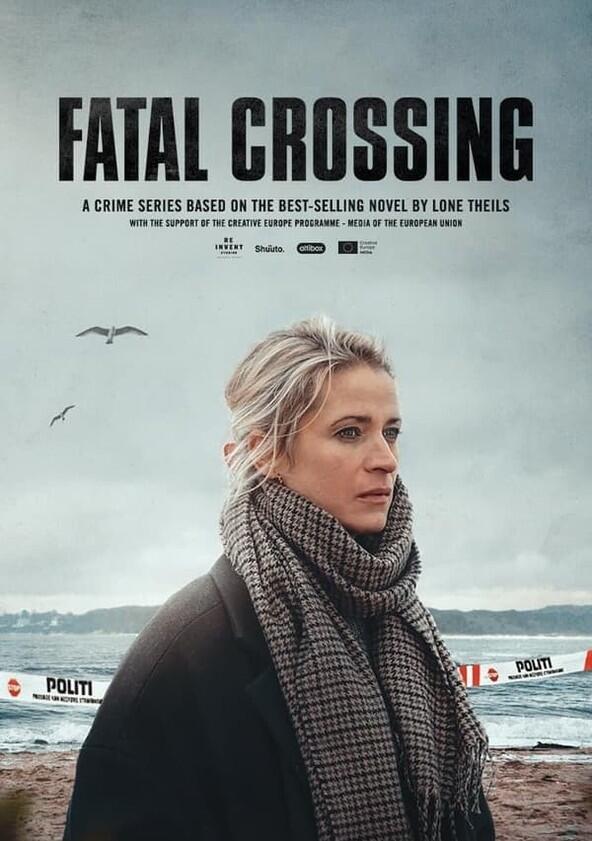 Fatal Crossing - Season 1
