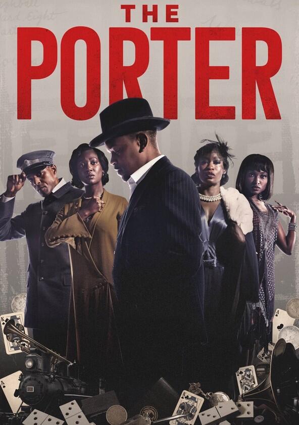 The Porter - Season 1 The Porter - Season 1