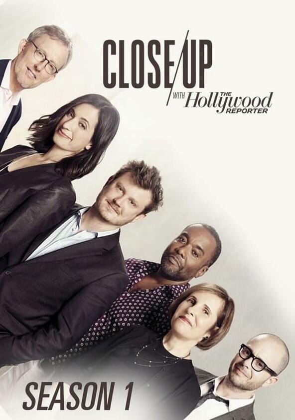 Close Up with the Hollywood Reporter - Season 1 Close Up with the Hollywood Reporter - Season 1