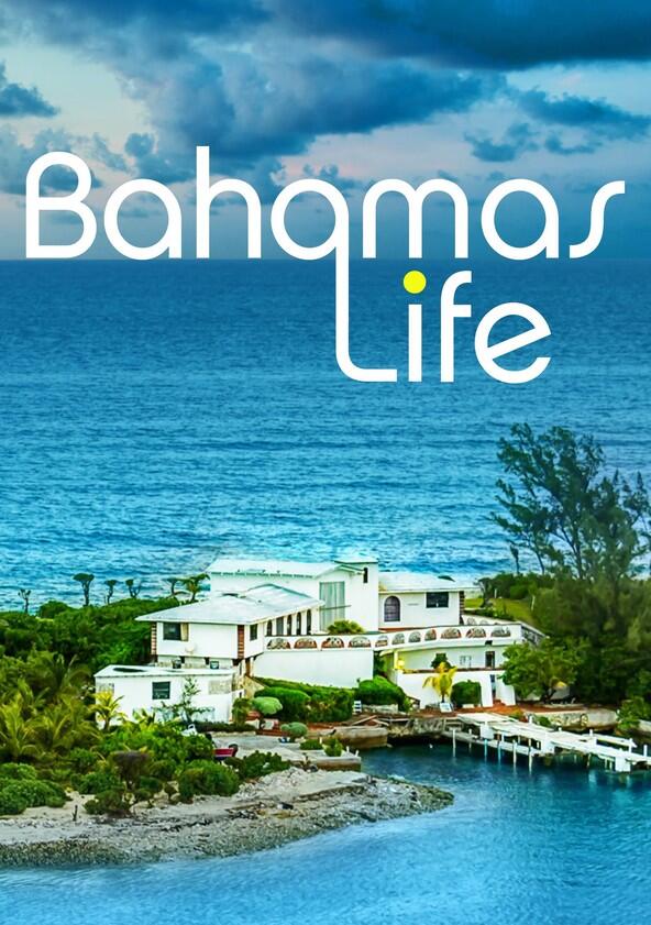 Bahamas Life - Season 5