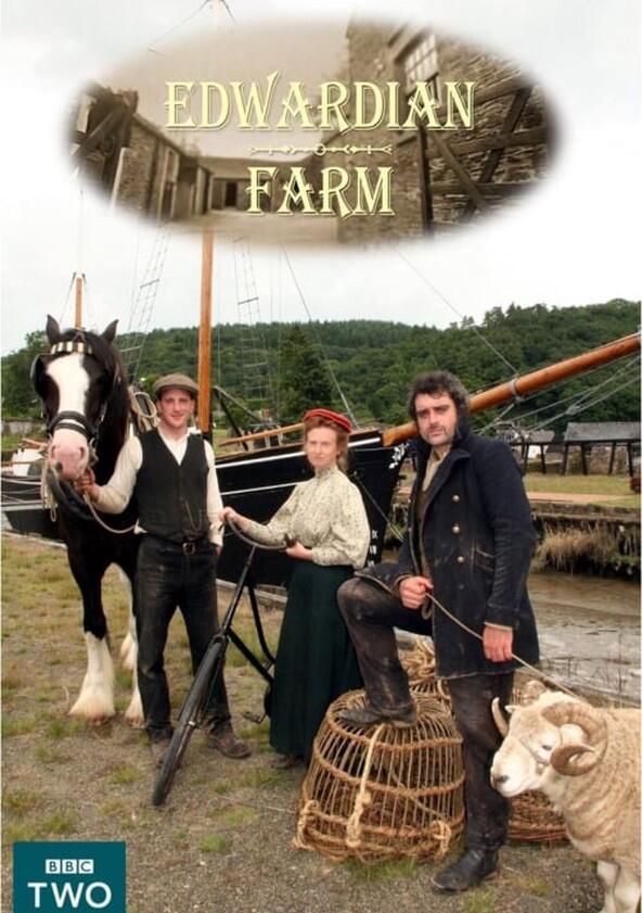 Edwardian Farm - Season 1 Edwardian Farm - Season 1
