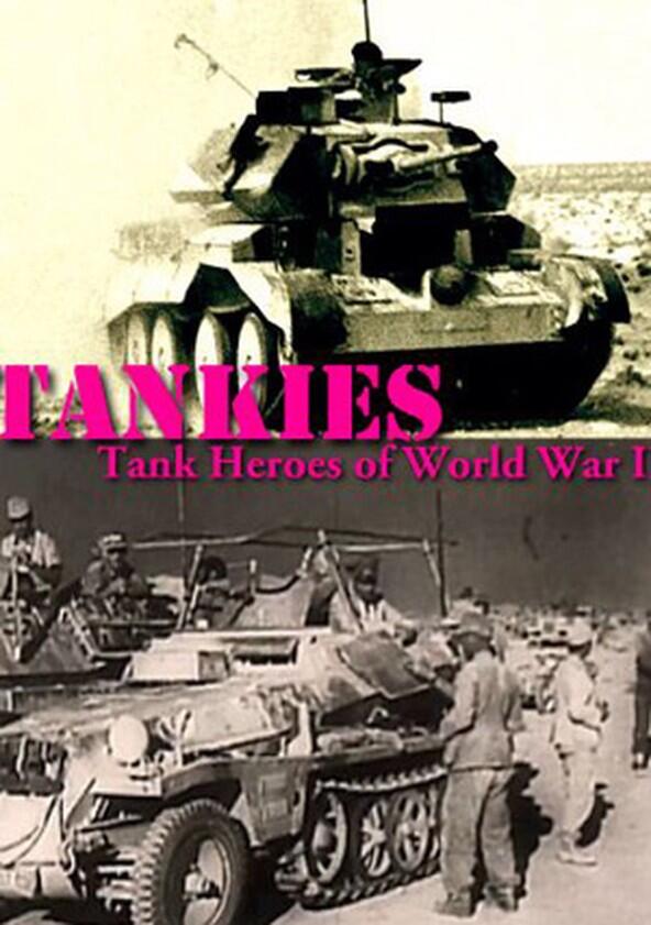 Tankies: Tank Heroes of World War II - Season 1