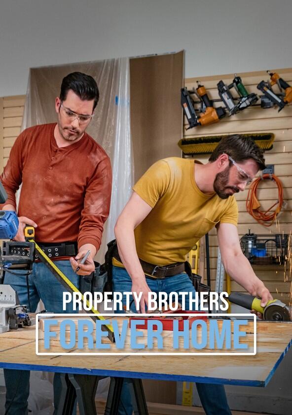 Property Brothers: Forever Home - Season 8 Property Brothers: Forever Home - Season 8