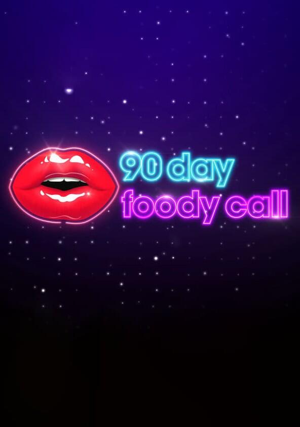 90 Day: Foody Call - Season 1