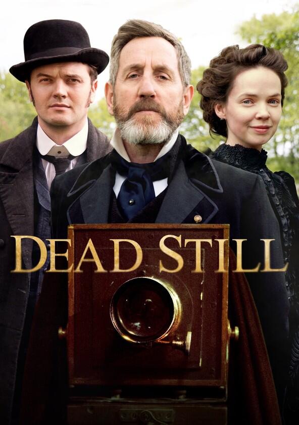 Dead Still - Season 1 Dead Still - Season 1