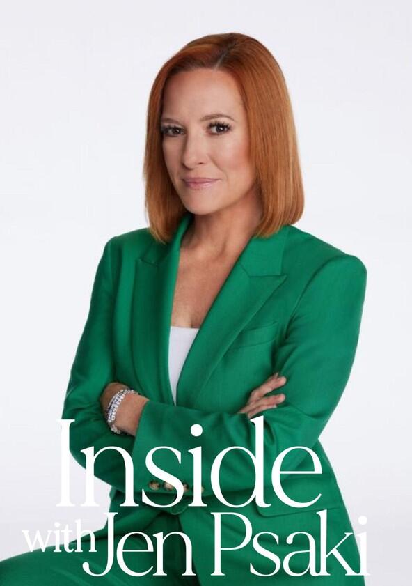 Inside with Jen Psaki - Season 3 / Year 2025